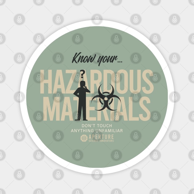 Know Your Hazards Magnet by fashionsforfans